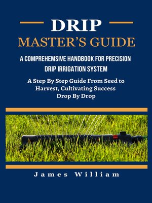 cover image of DRIP MASTER'S GUIDE